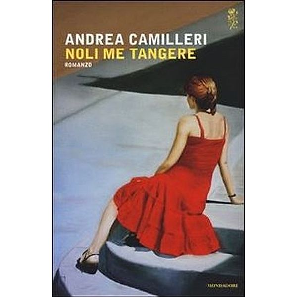 Camilleri, A: Noli me tangere, Andrea Camilleri