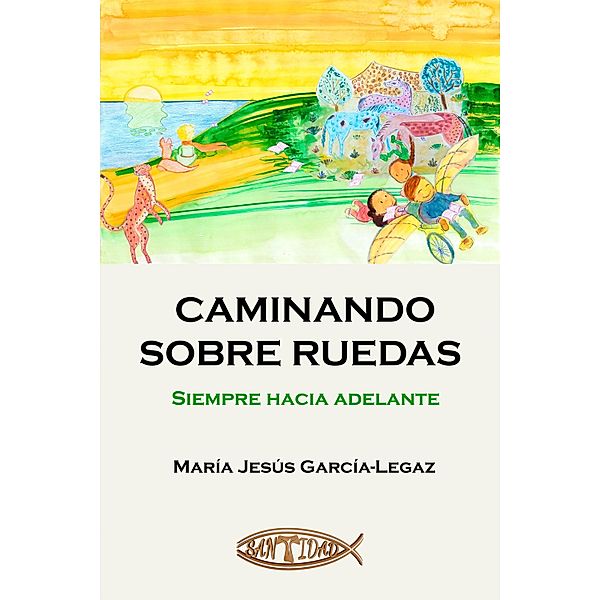 Caminando sobre ruedas, María Jesús García-Legaz