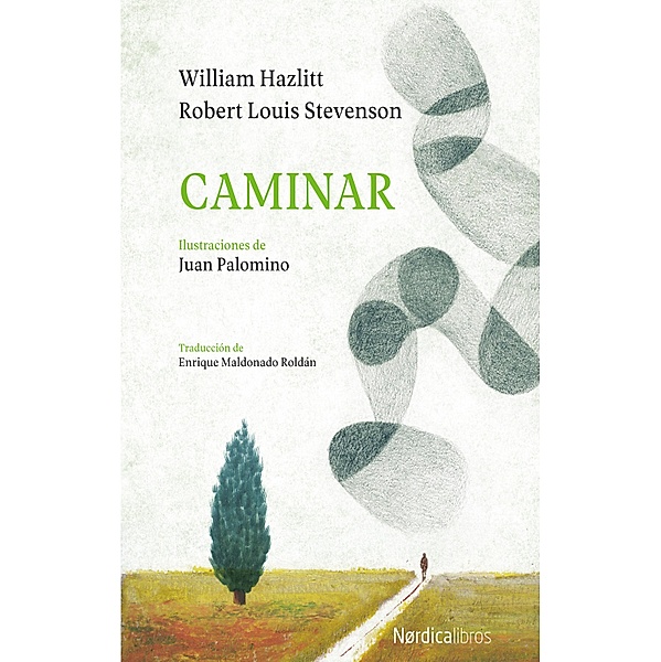 Caminar / Ilustrados, Robert Louis Stevenson, William Hazlitt