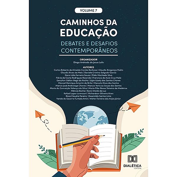 Caminhos da Educação, Diego Andrade de Jesus Lelis