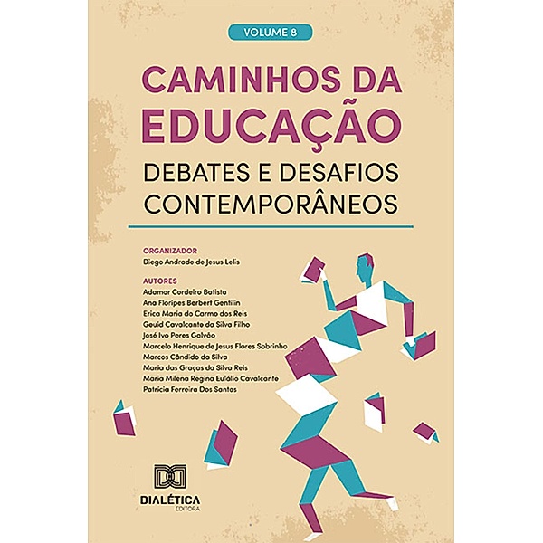 Caminhos da Educação, Diego Andrade de Jesus Lelis