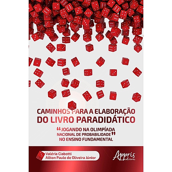 Caminhos Para a Elaboração do Livro Paradidático, Valéria Ciabotti, Ailton Paulo de Oliveira Júnior