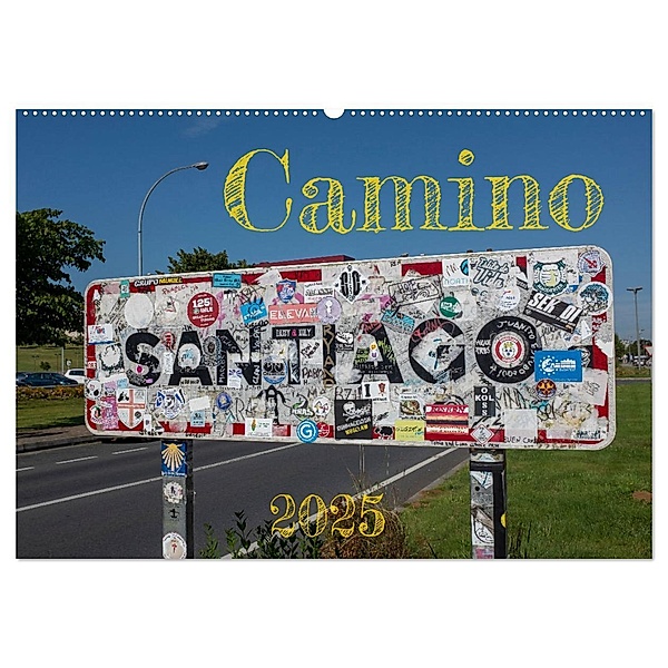 Camino 2025 (Wandkalender 2025 DIN A2 quer), CALVENDO Monatskalender, Calvendo, Raik Behr