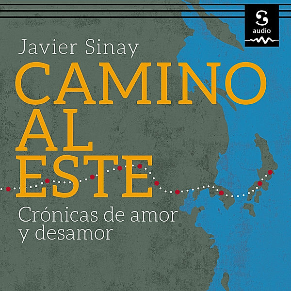 Camino al Este, Javier Sinay
