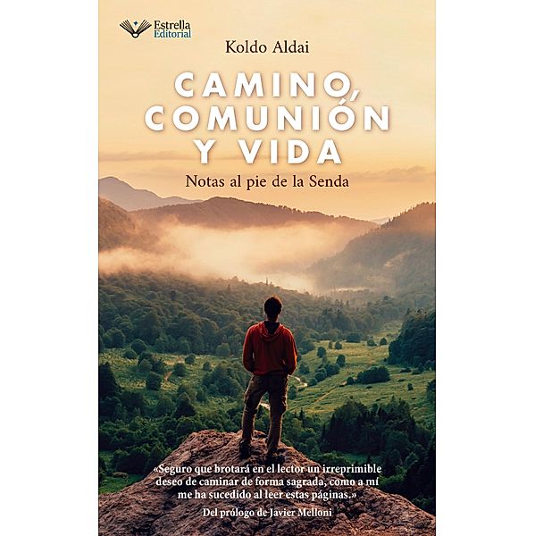 Camino, comunión y vida, Koldo Aldai