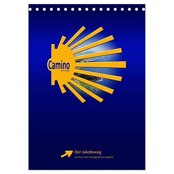 Camino del Norte (Tischkalender 2024 DIN A5 hoch), CALVENDO Monatskalender, Stefan Vossemer