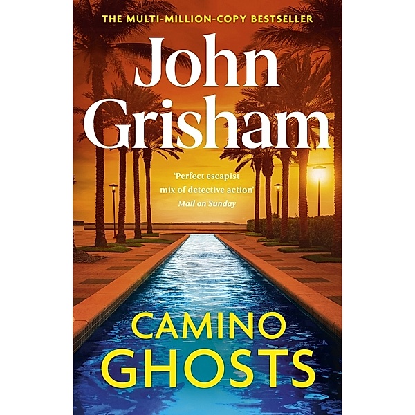 Camino Ghosts, John Grisham