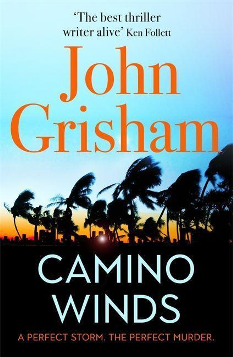 Camino Winds Buch Von John Grisham Versandkostenfrei Bei Weltbild De
