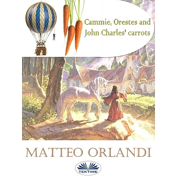 Cammie, Orestes And John Charles' Carrots, Matteo Orlandi