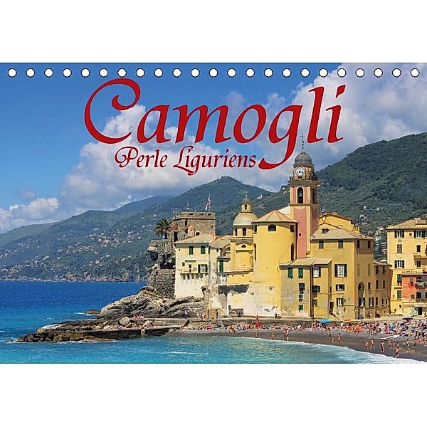 Camogli - Perle Liguriens (Tischkalender 2018 DIN A5 quer), LianeM