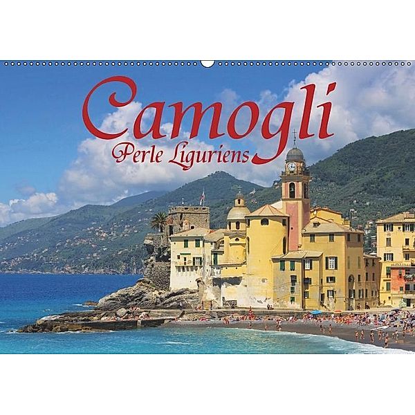 Camogli - Perle Liguriens (Wandkalender 2019 DIN A2 quer), LianeM