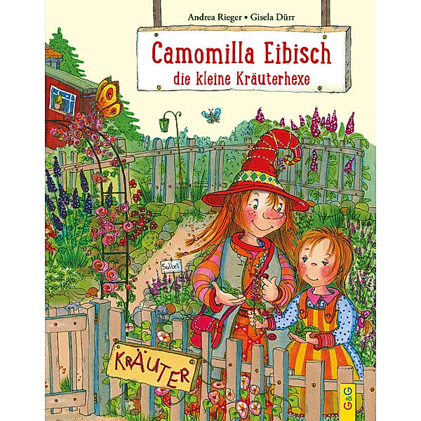 Camomilla Eibisch, die kleine Kräuterhexe, Andrea Rieger