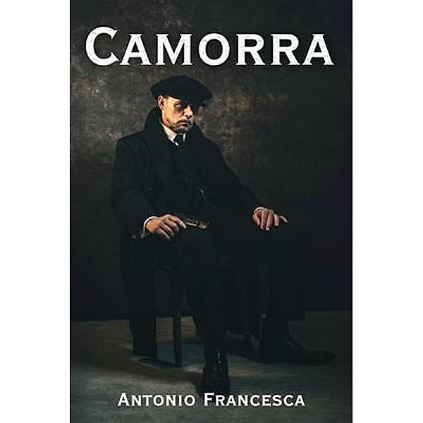 Camorra, Antonio Francesca