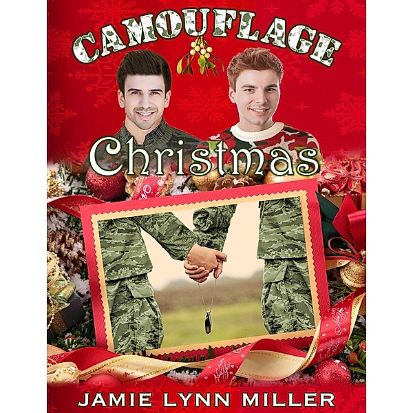 Camouflage Christmas, Jamie Lynn Miller