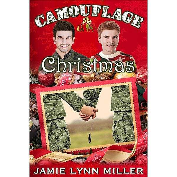 Camouflage Christmas, Jamie Lynn Miller