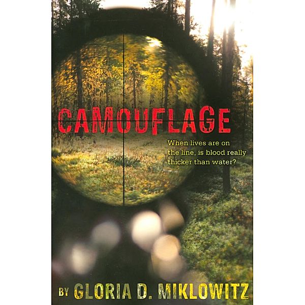 Camouflage / Clarion Books, Gloria Miklowitz