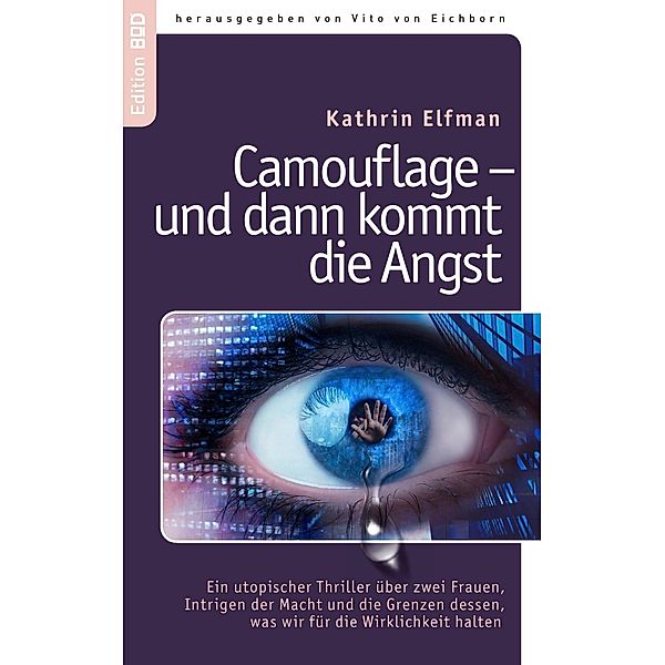 Camouflage - und dann kommt die Angst, Kathrin Elfman