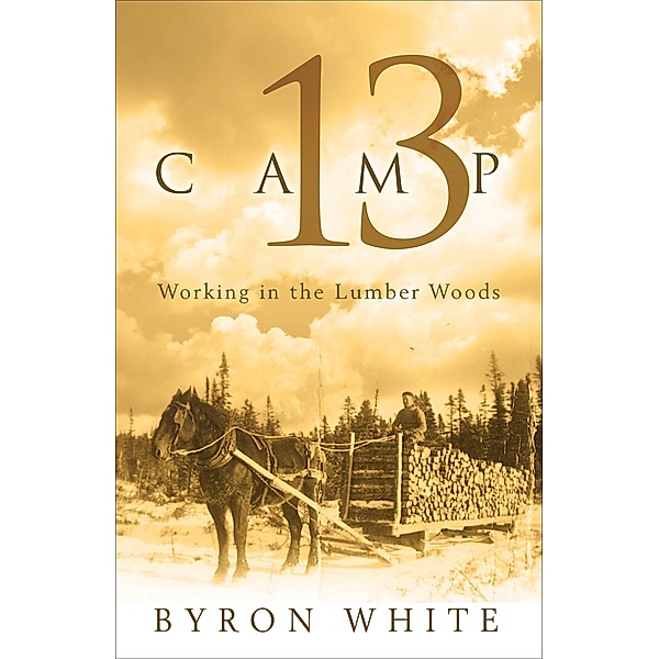 Camp 13, Byron White