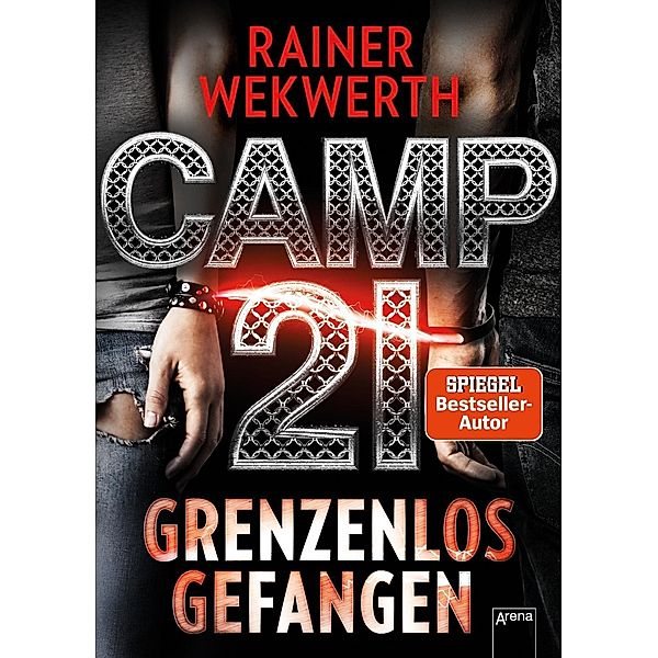 Camp 21, Rainer Wekwerth