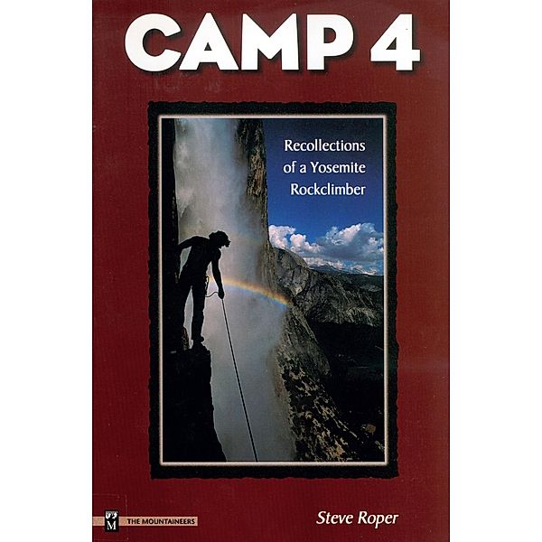 Camp 4, Steve Roper