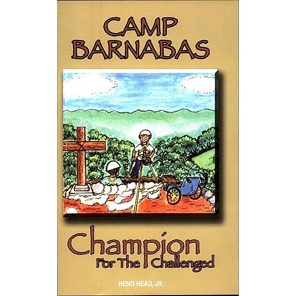 Camp Barnabas / Heno Head, Jr, Jr Heno Head