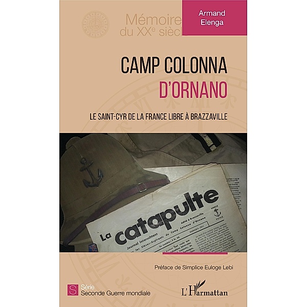 Camp Colonna d'Ornano, Elenga Armand Elenga