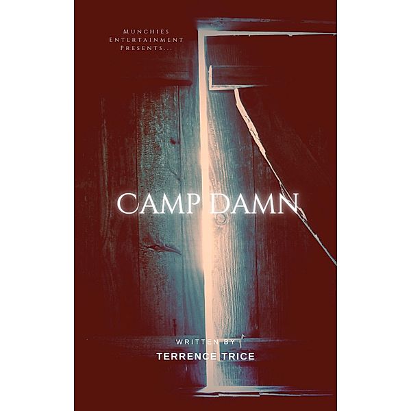 Camp Damn, Terrence Trice, Yuri Tha Jury