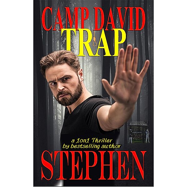 Camp David Trap (Jonathan David) / Jonathan David, Stephen