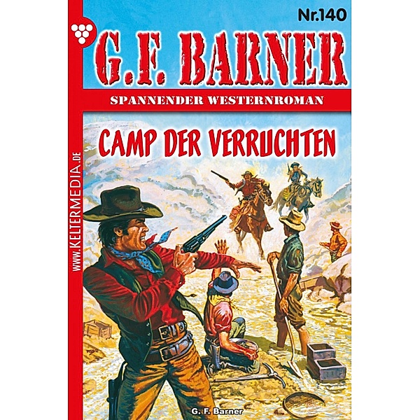 Camp der Verruchten / G.F. Barner Bd.140, G. F. Barner