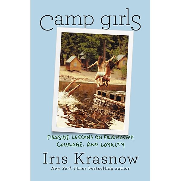 Camp Girls, Iris Krasnow