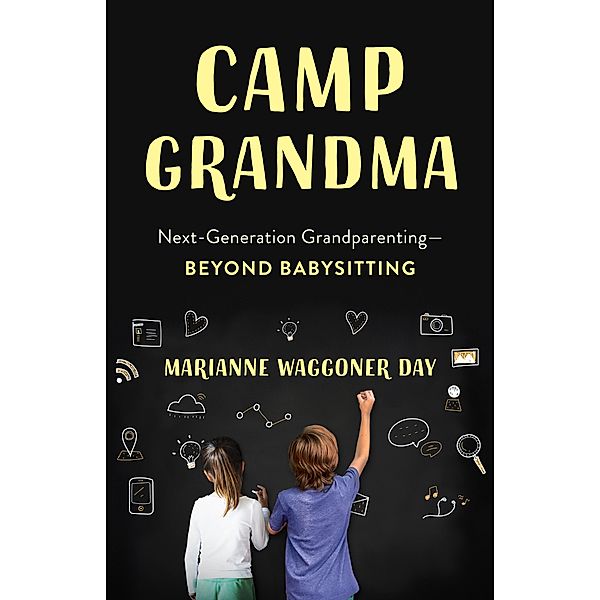 Camp Grandma, Marianne Waggoner Day