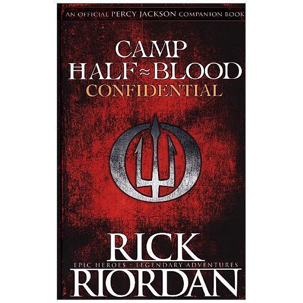 Camp Half-Blood Confidential, Rick Riordan