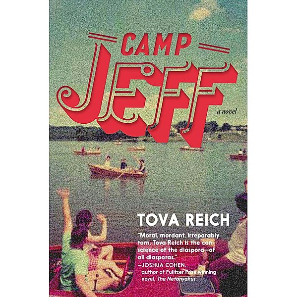 Camp Jeff, Tova Reich