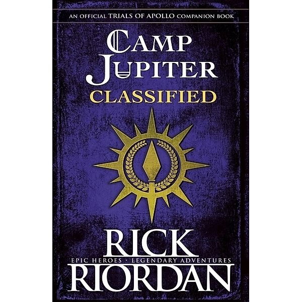 Camp Jupiter Classified, Rick Riordan