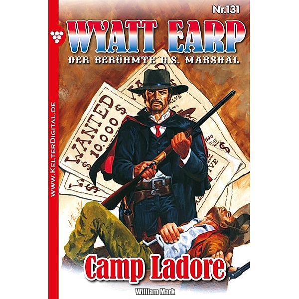 Camp  Ladore / Wyatt Earp Bd.131, William Mark, Mark William