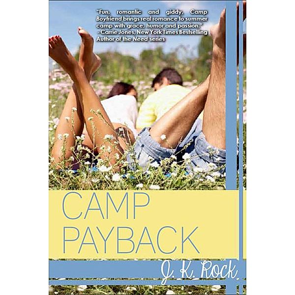 Camp Payback / Spencer Hill Contemporary, J. K. Rock