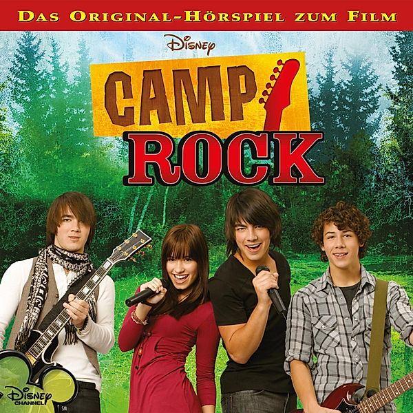 Camp Rock Hörspiel - 1 - Camp Rock (Das Original-Hörspiel zum Kinofilm)