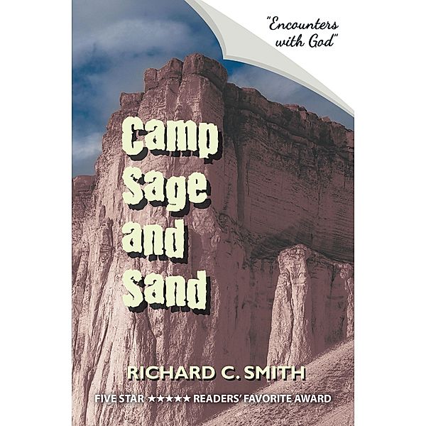 Camp Sage and Sand, Richard C. Smith