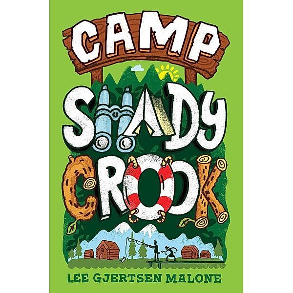 Camp Shady Crook, Lee Gjertsen Malone