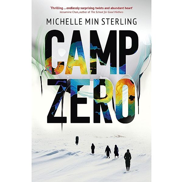 Camp Zero, Michelle Min Sterling