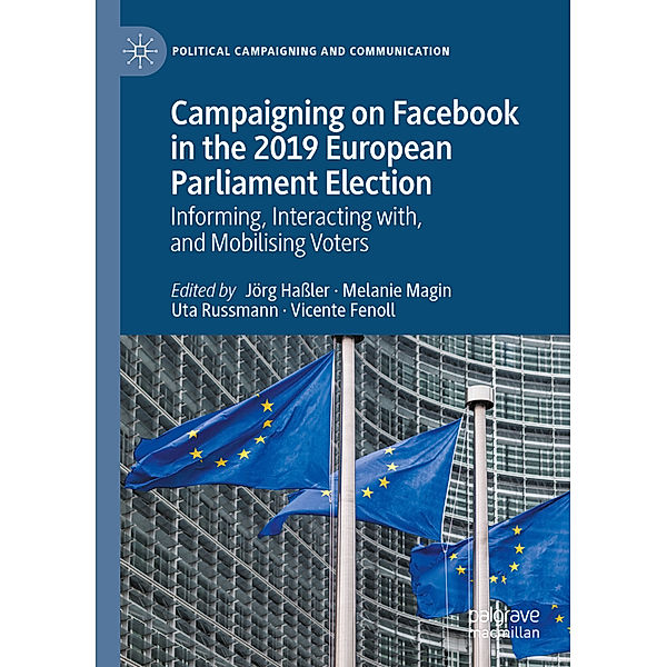 Campaigning on Facebook in the 2019 European Parliament Election