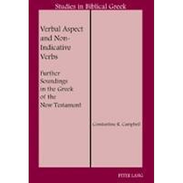 Campbell, C: Verbal Aspect and Non-Indicative Verbs, Constantine R. Campbell