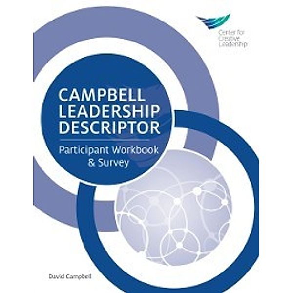 Campbell Leadership Descriptor Participant Workbook & Survey, David Campbell