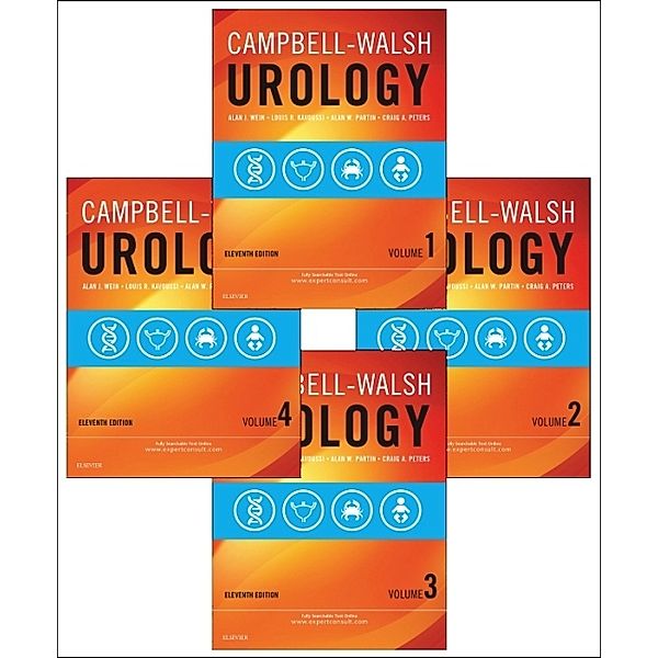 Campbell-Walsh Urology, 4 Vols., Alan J. Wein, Louis R. Kavoussi, Alan W. Partin, Craig A. Peters