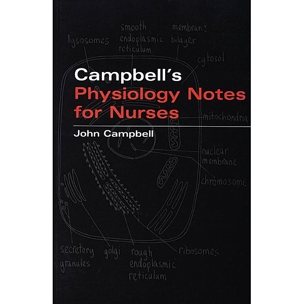 Campbell's Physiology Notes For Nurses, John Campbell