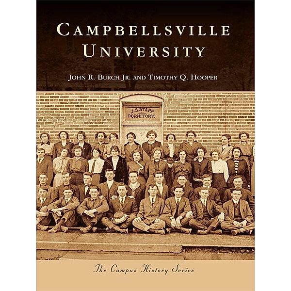 Campbellsville University, John R. Burch Jr.