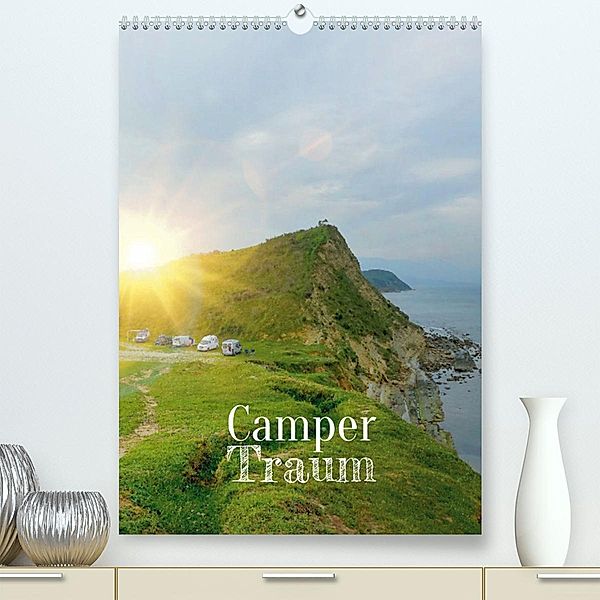 Camper Traum (Premium, hochwertiger DIN A2 Wandkalender 2023, Kunstdruck in Hochglanz), Susanne Flachmann