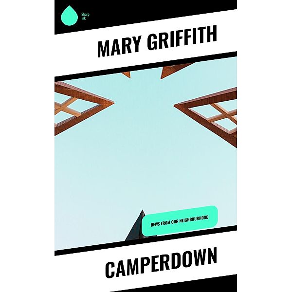 Camperdown, Mary Griffith