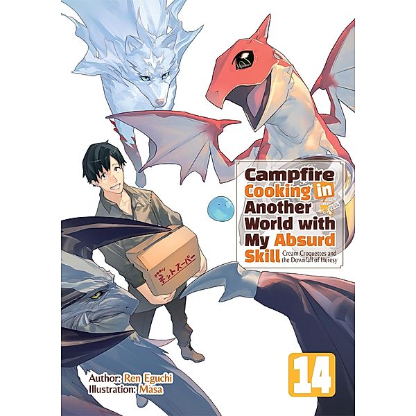 Campfire Cooking in Another World with My Absurd Skill: Volume 14 / Campfire Cooking in Another World with My Absurd Skill Bd.14, Ren Eguchi