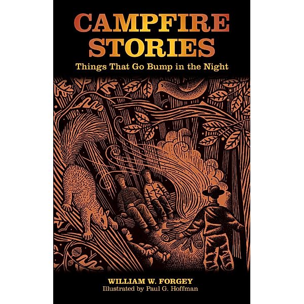 Campfire Stories / Campfire Books, William W. Forgey